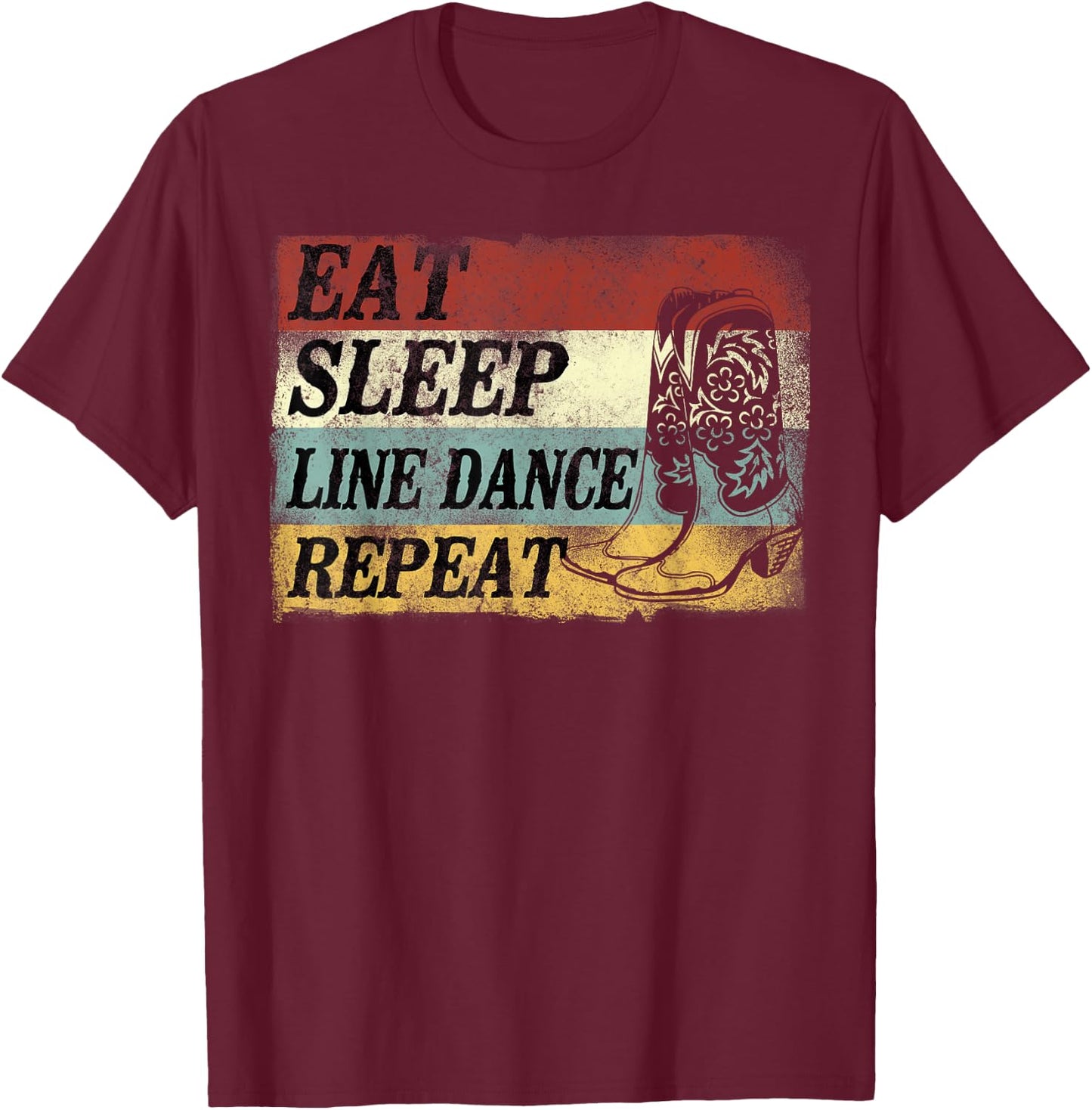 Line Dancing Dance Teacher Retro Vintage Eat Sleep Line T-Shirt - T-Shirt | Maroon