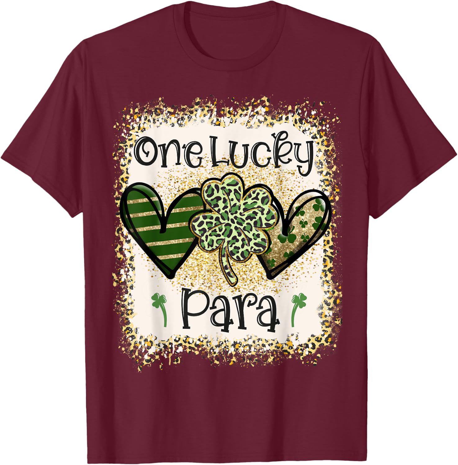 One Lucky Para St Patricks Day Leopard Shamrock T-Shirt - T-Shirt | Maroon