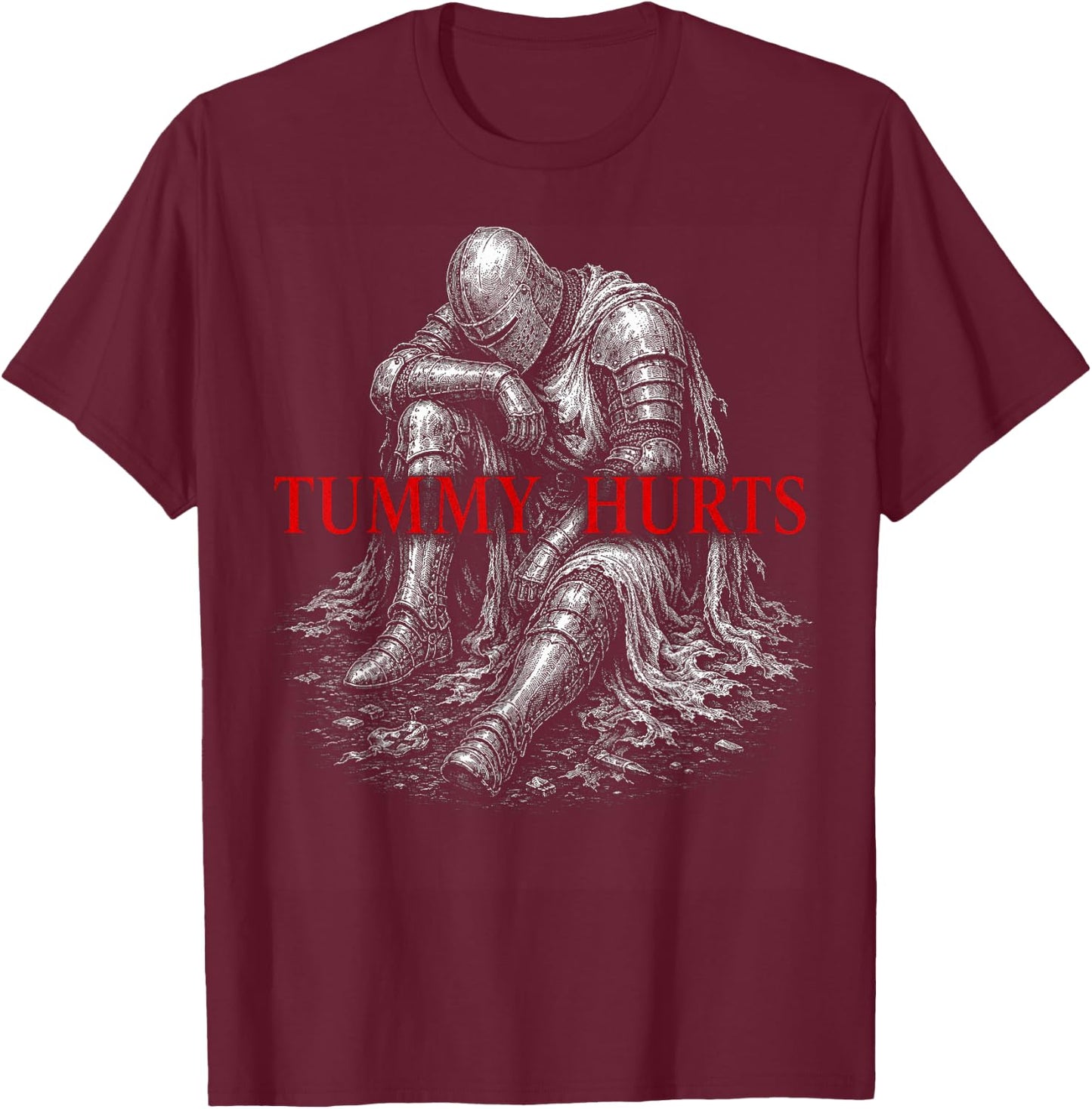 Tummy Hurts Funny Medieval Knight Gothic Art Dark Humor T-Shirt - T-Shirt | Maroon