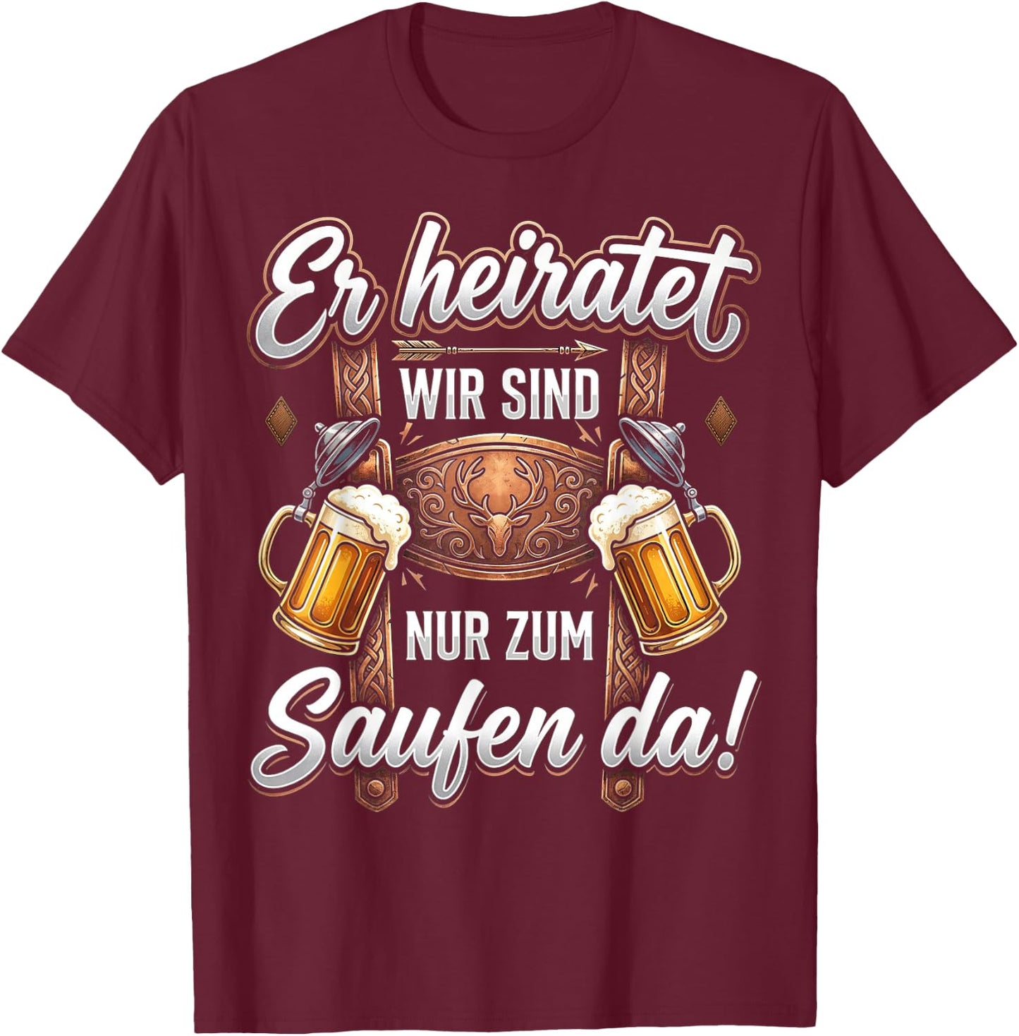 Junggesellenabschied Männer JGA Poltern Polterabend T-Shirt - T-Shirt | Maroon
