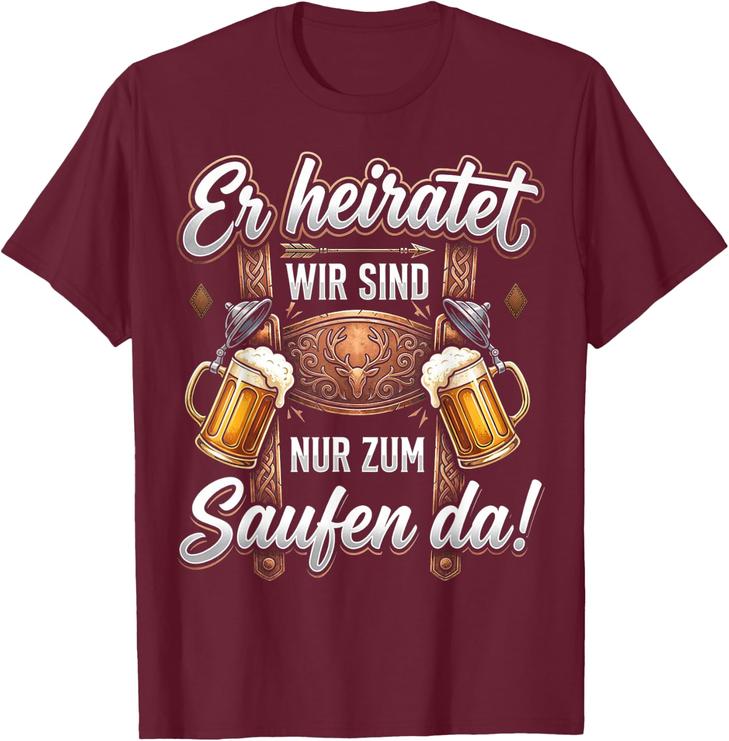 Junggesellenabschied Männer JGA Poltern Polterabend T-Shirt - T-Shirt | Maroon