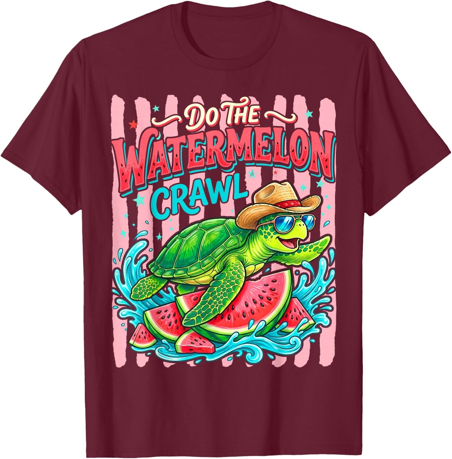 Do The Watermelon Crawl Turtle Girly Striped Summer Funny T-Shirt - T-Shirt | Maroon