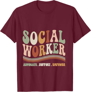 Social Worker Advocate Support Empower Social Work Month T-Shirt - T-Shirt | Maroon