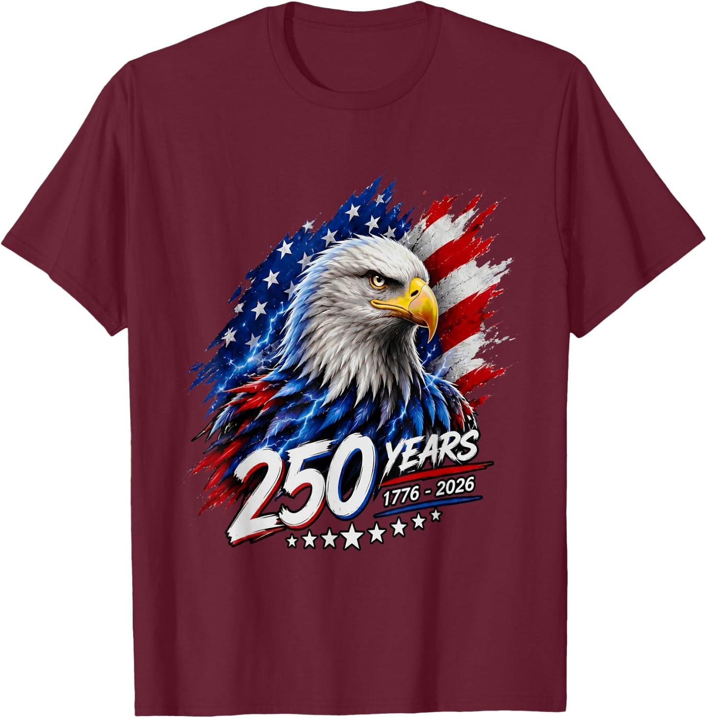 250 Years of American Freedom Patriotic Eagle 1776-2026 USA T-Shirt - T-Shirt | Maroon