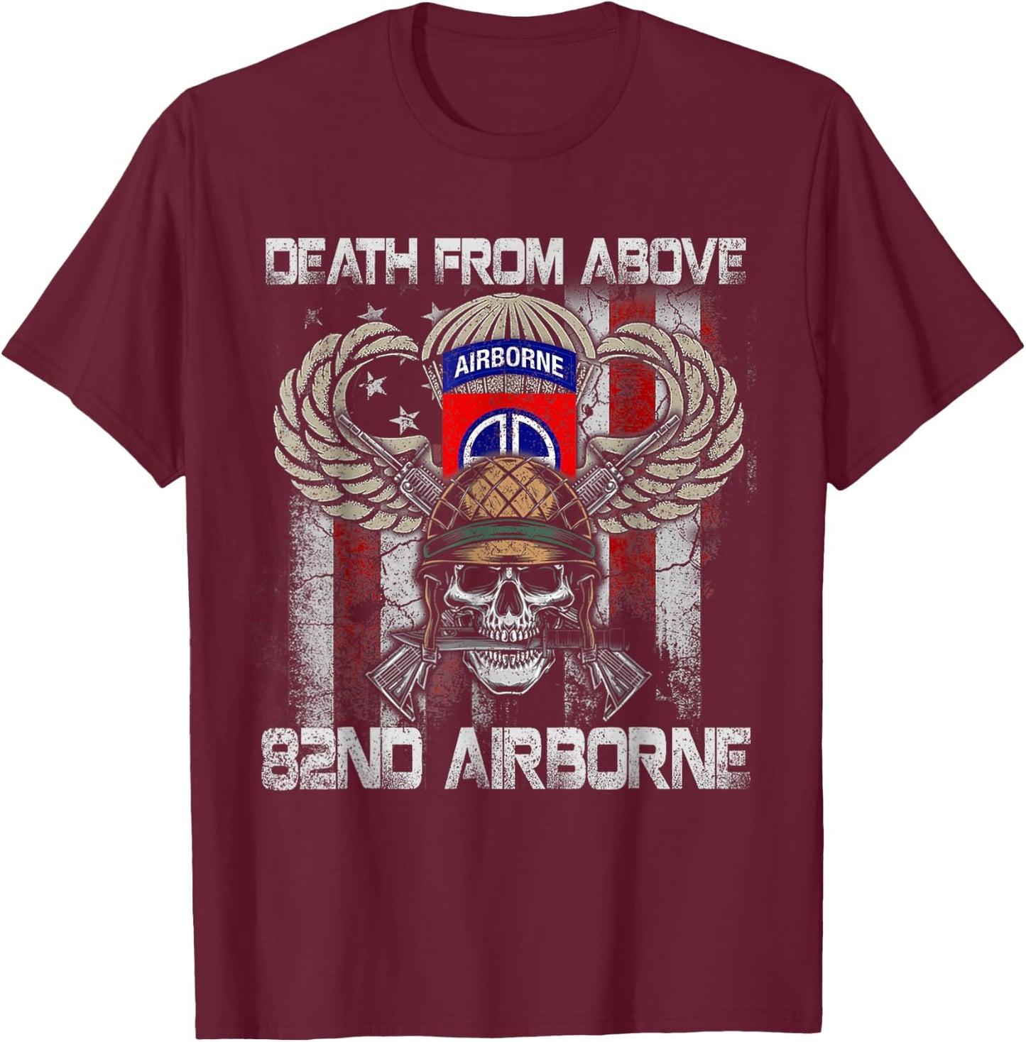 Death From Above 82nd Airborne Division Veteran Vintage Flag T-Shirt - T-Shirt | Maroon