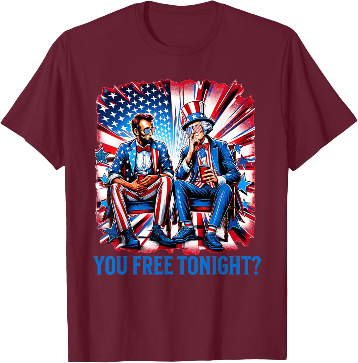 Free Lincoln Washington 4th Of July Patriotic American USA T-Shirt - T-Shirt | Maroon