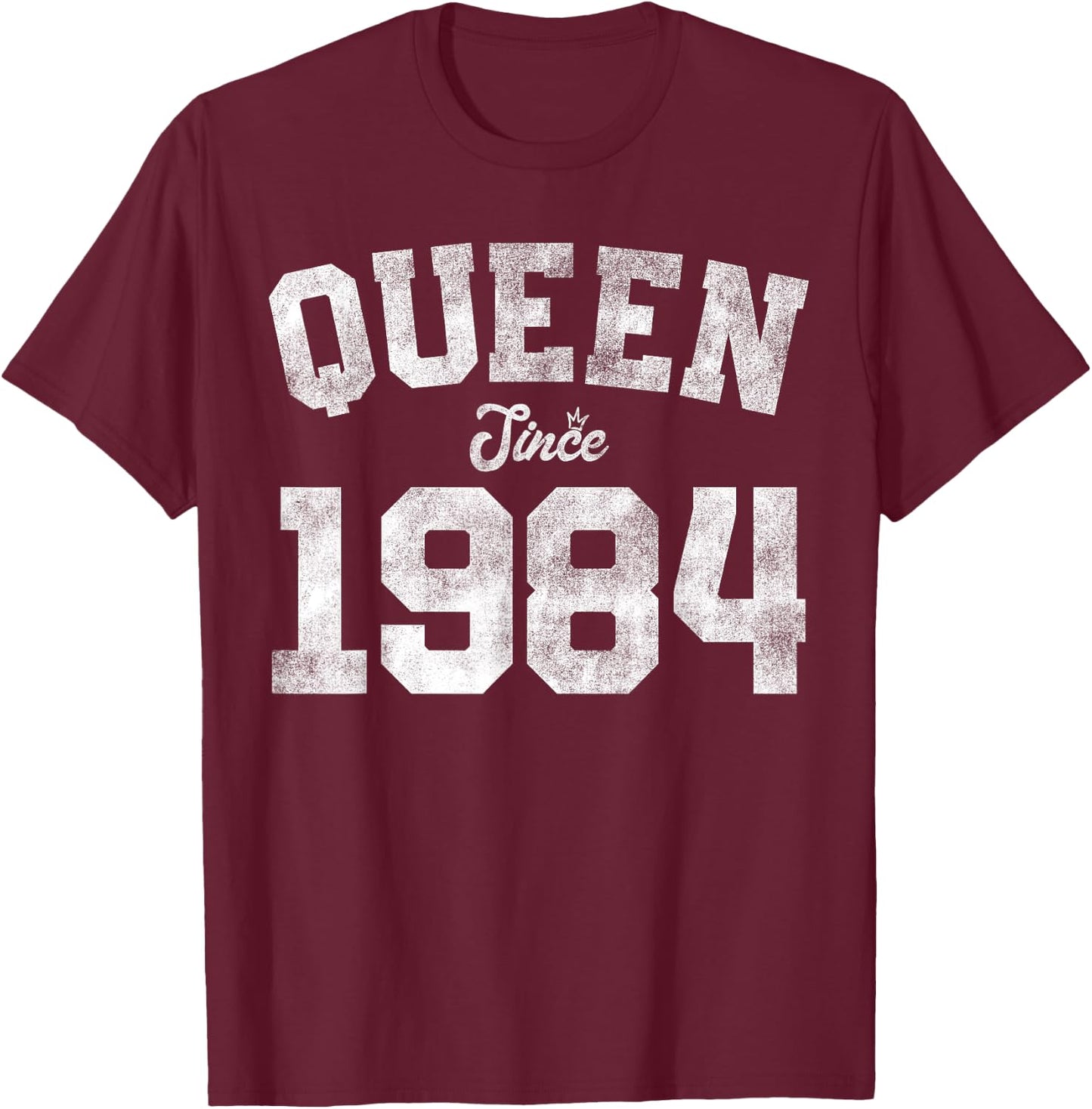 Queen Since 1984 42nd Birthday 42 Years Old Vintage Funny T-Shirt - T-Shirt | Maroon