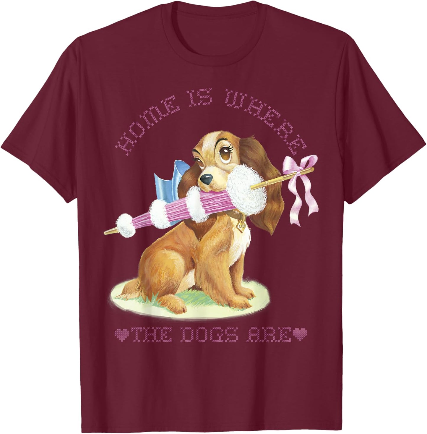 Disney Lady And The Tramp Lady Home Is Where The Dogs Are T-Shirt - T-Shirt | Maroon
