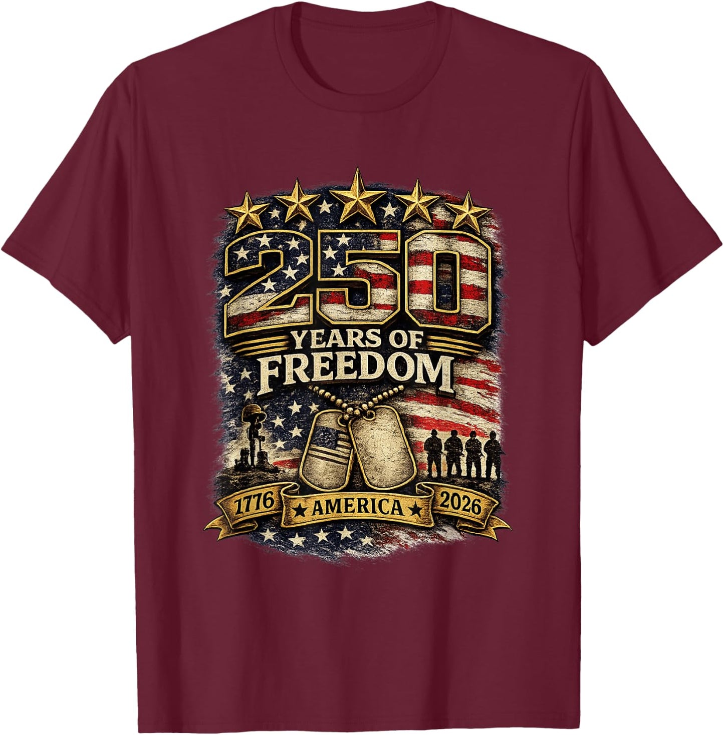 250 America Liberty July 4 T-Shirt - T-Shirt | Maroon