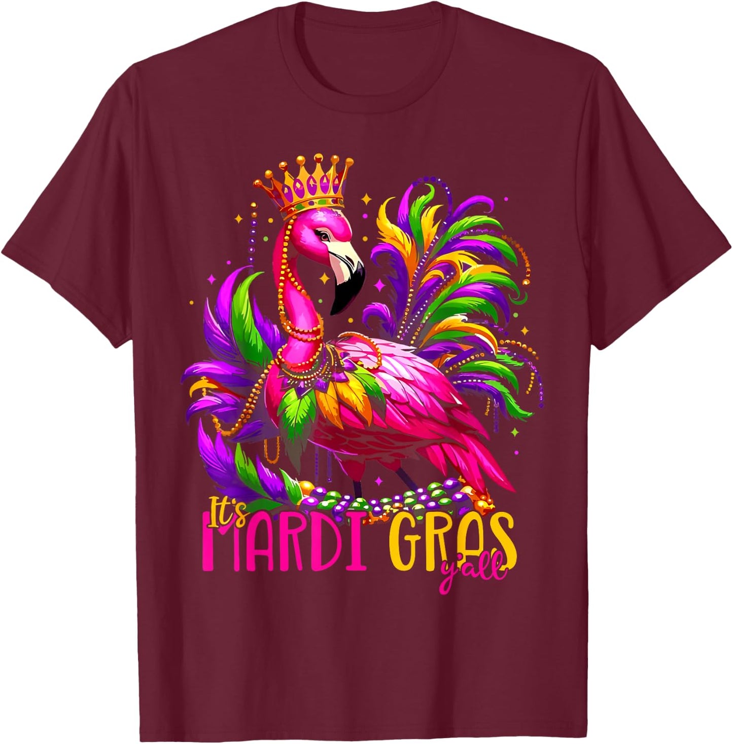 Funny Carnival Party Gift Flamingo Mardi Gras T-Shirt - T-Shirt | Maroon