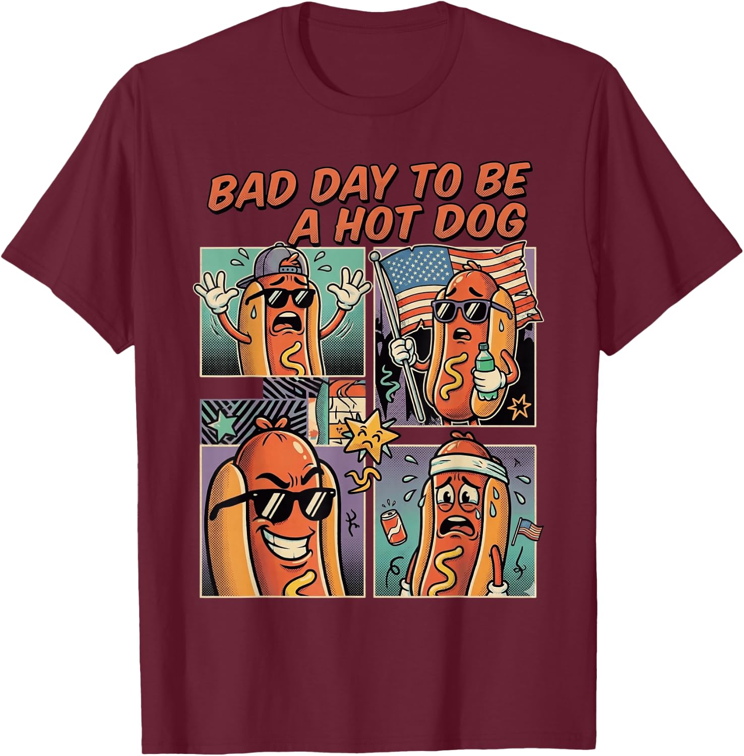Funny 4th of July Bad Day to Be A Hot Dog Funny Men Women T-Shirt - T-Shirt | Maroon