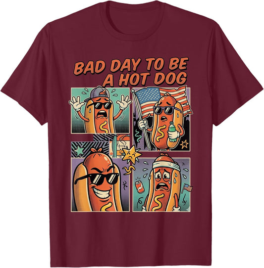 Funny 4th of July Bad Day to Be A Hot Dog Funny Men Women T-Shirt - T-Shirt | Maroon
