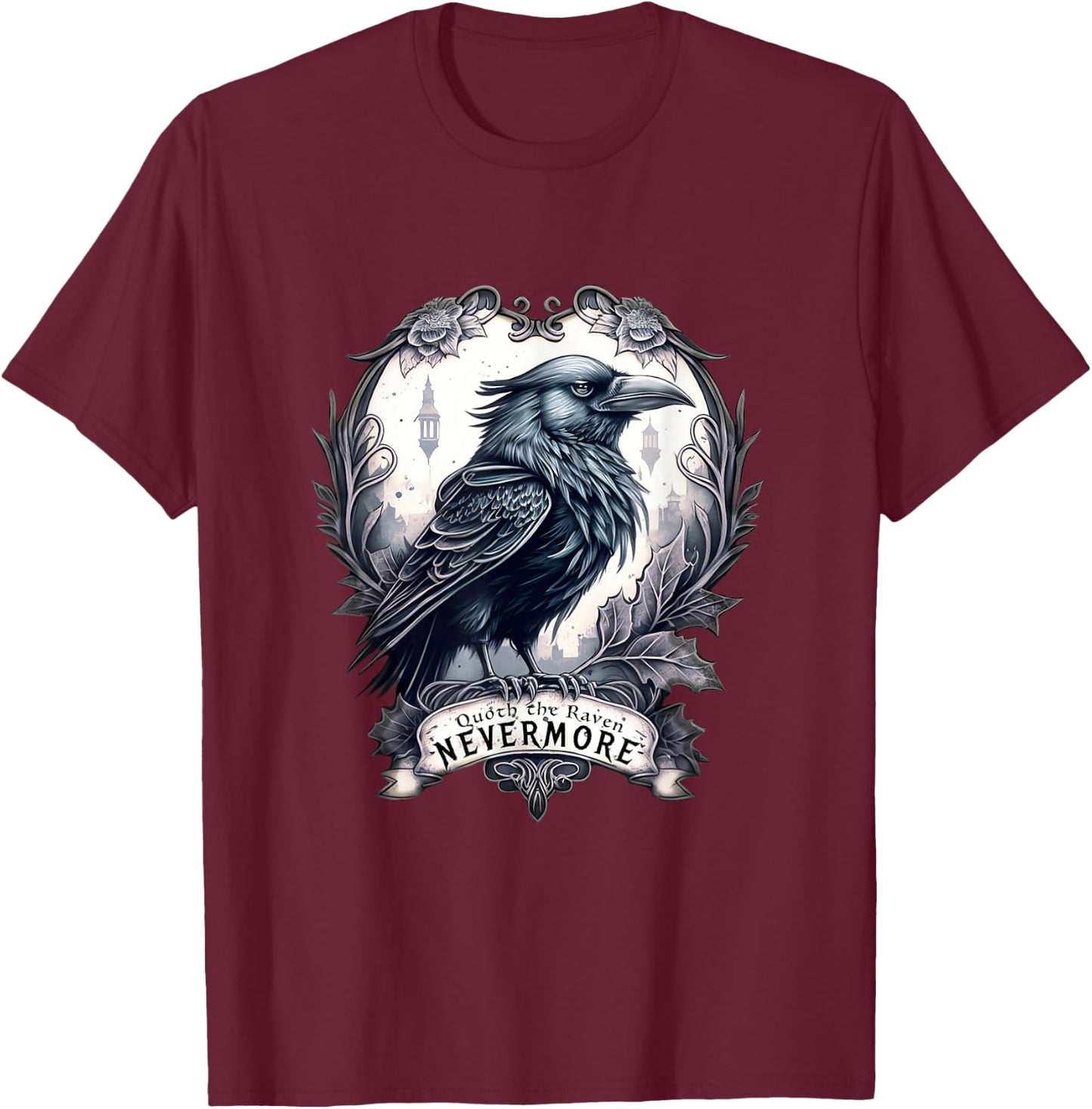 Quoth The Raven Nevermore by Edgar Allan Poe T-Shirt - T-Shirt | Maroon