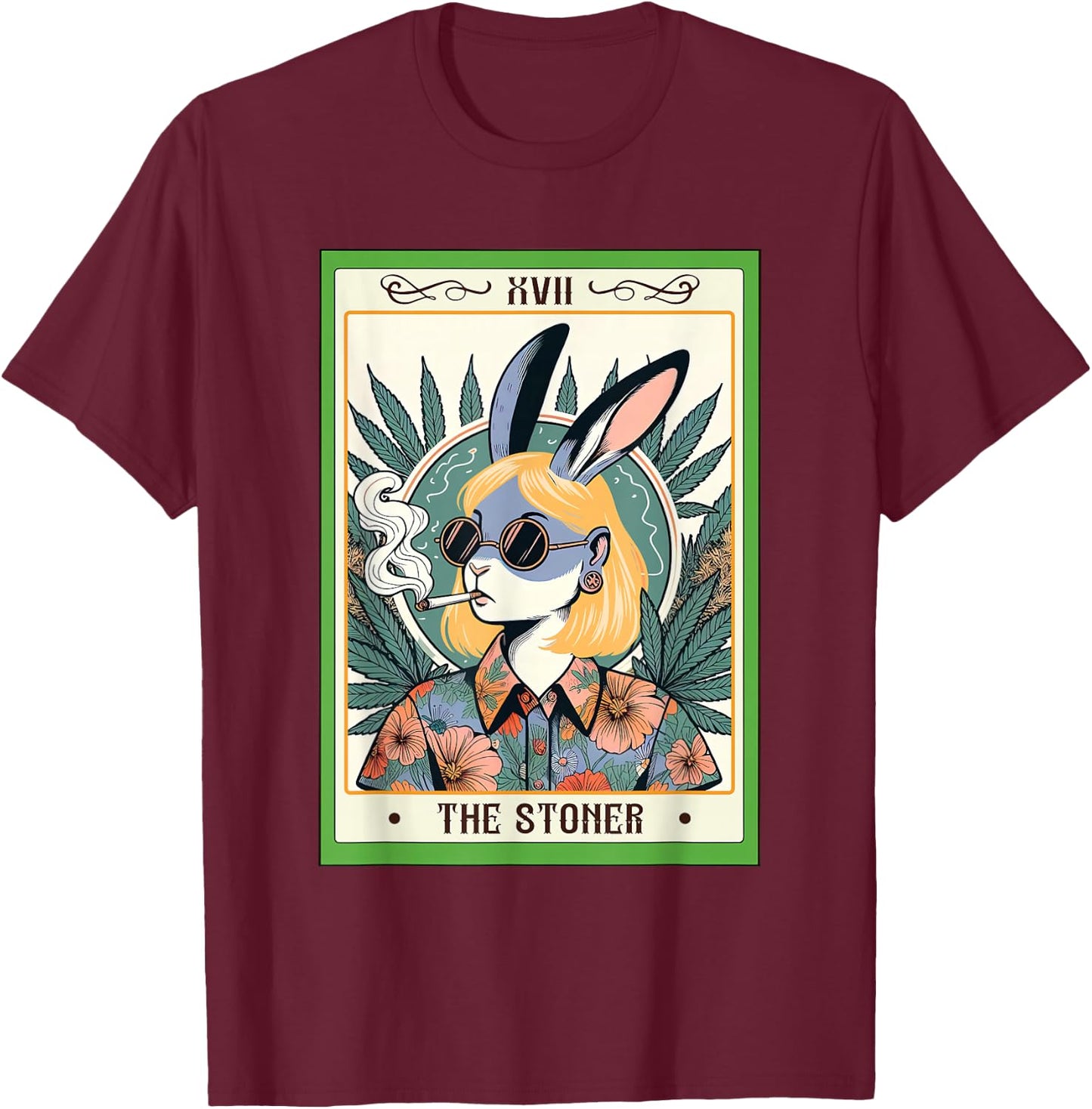 Funny Bunny Cannabis Weed Lover 420 The Stoner Tarot Card T-Shirt - T-Shirt | Maroon