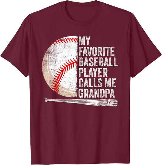 My Favorite Baseball Player Calls Me Grandpa Father's Day T-Shirt - T-Shirt | Maroon