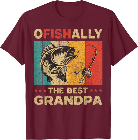 Father's Day Funny Fishing Ofishally The Best Grandpa T-Shirt - T-Shirt | Maroon
