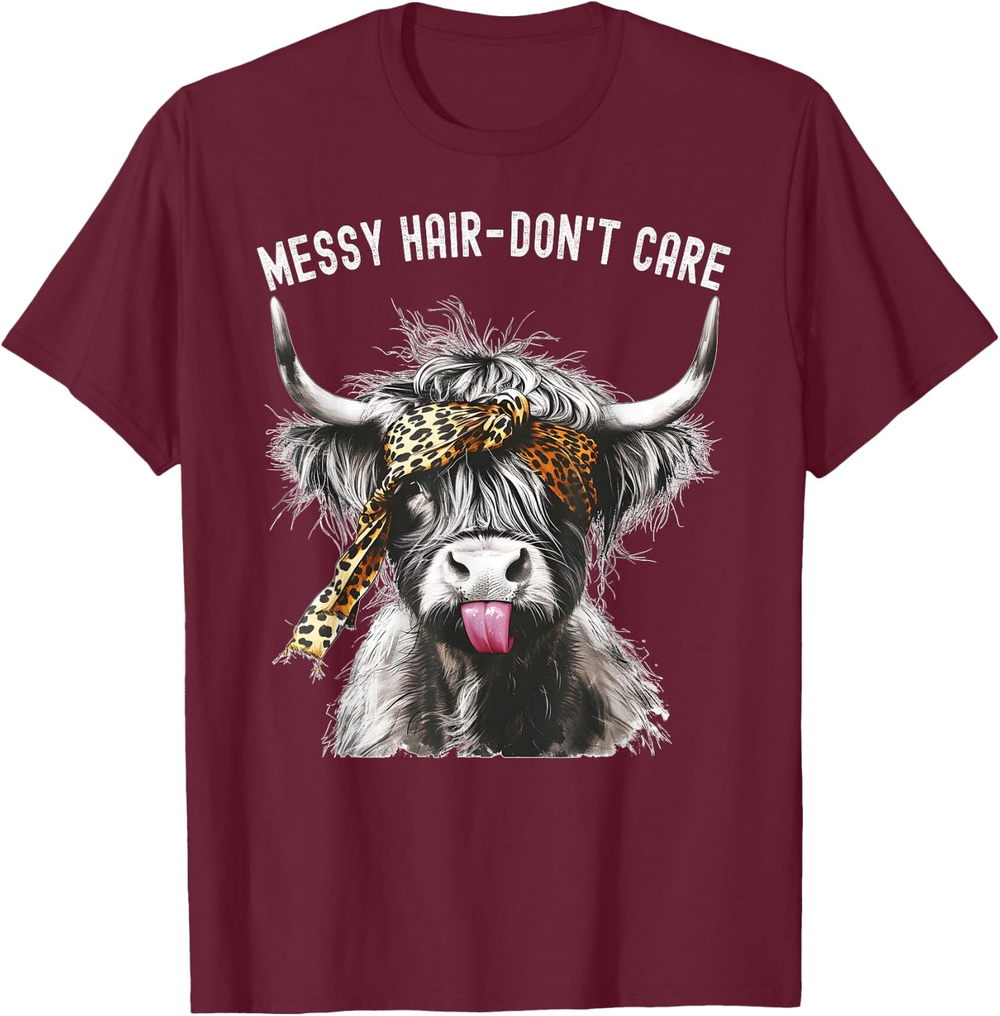 Highland Cow Leopard Print Messy Hair Don't Care Western T-Shirt - T-Shirt | Maroon