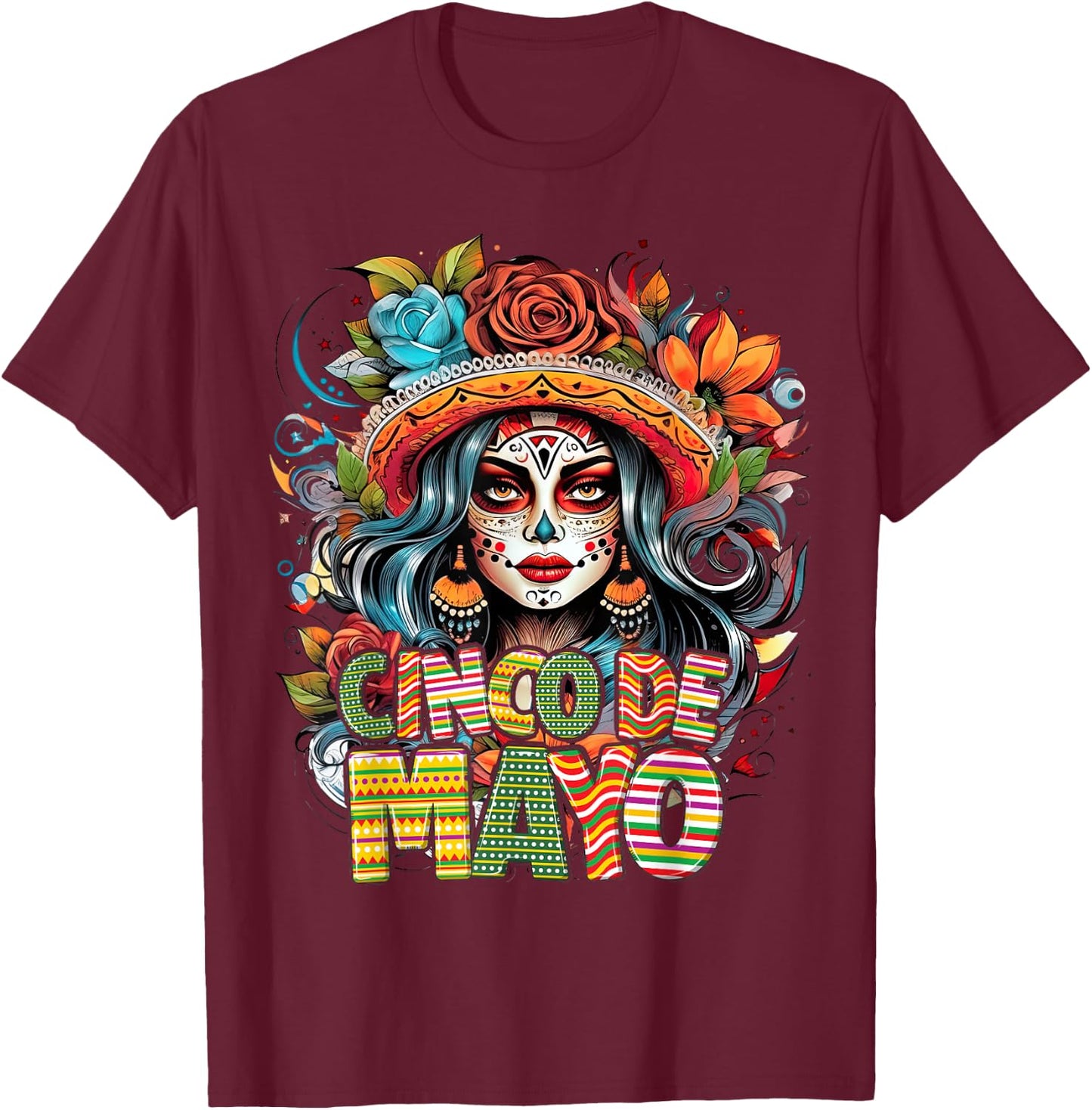 Cinco De Mayo Girl Mexican Fiesta 5 De Mayo T-Shirt - T-Shirt | Maroon