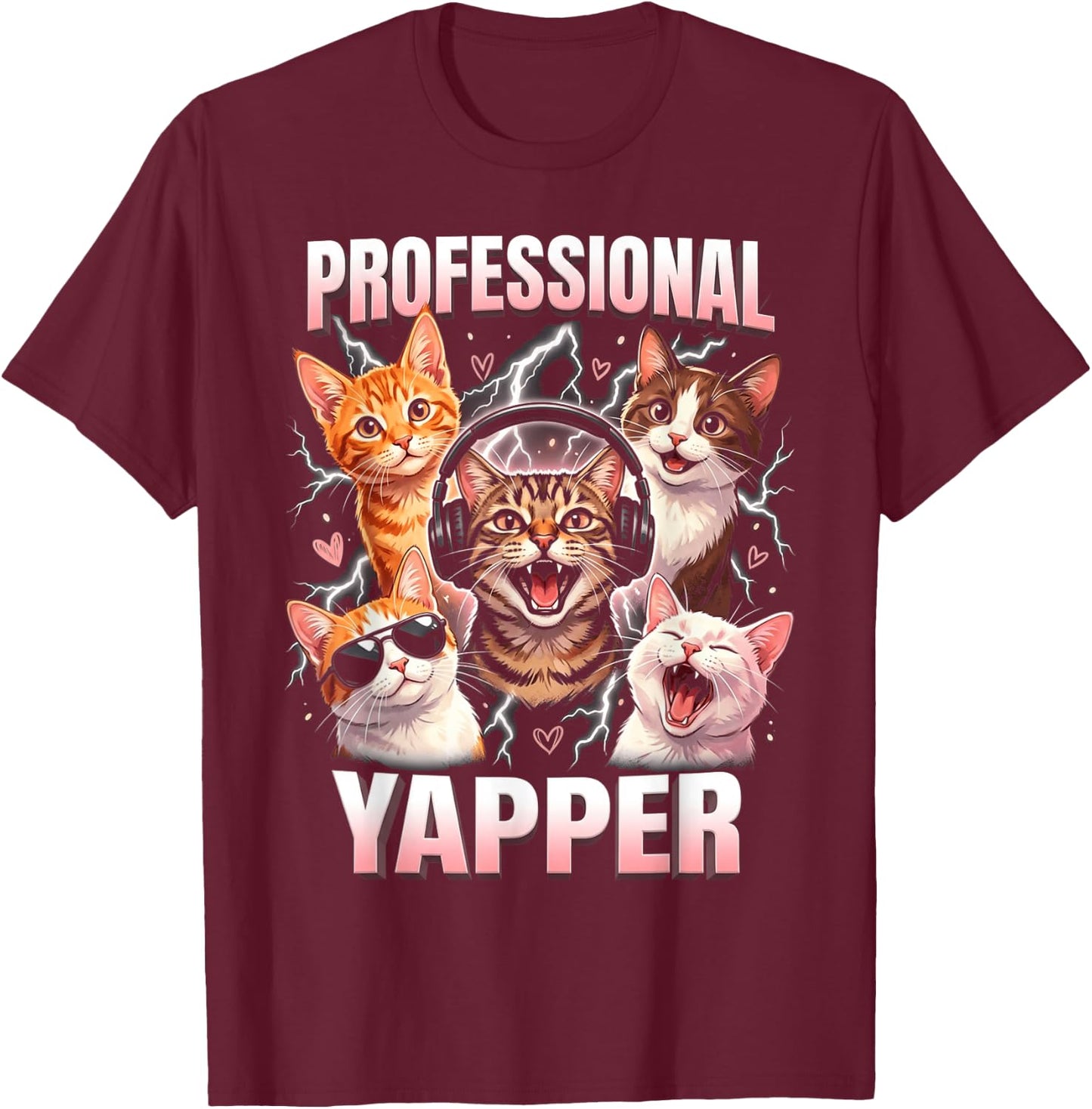 Professional Yapper Funny Cat Meme Lover Humor Graphic T-Shirt - T-Shirt | Maroon