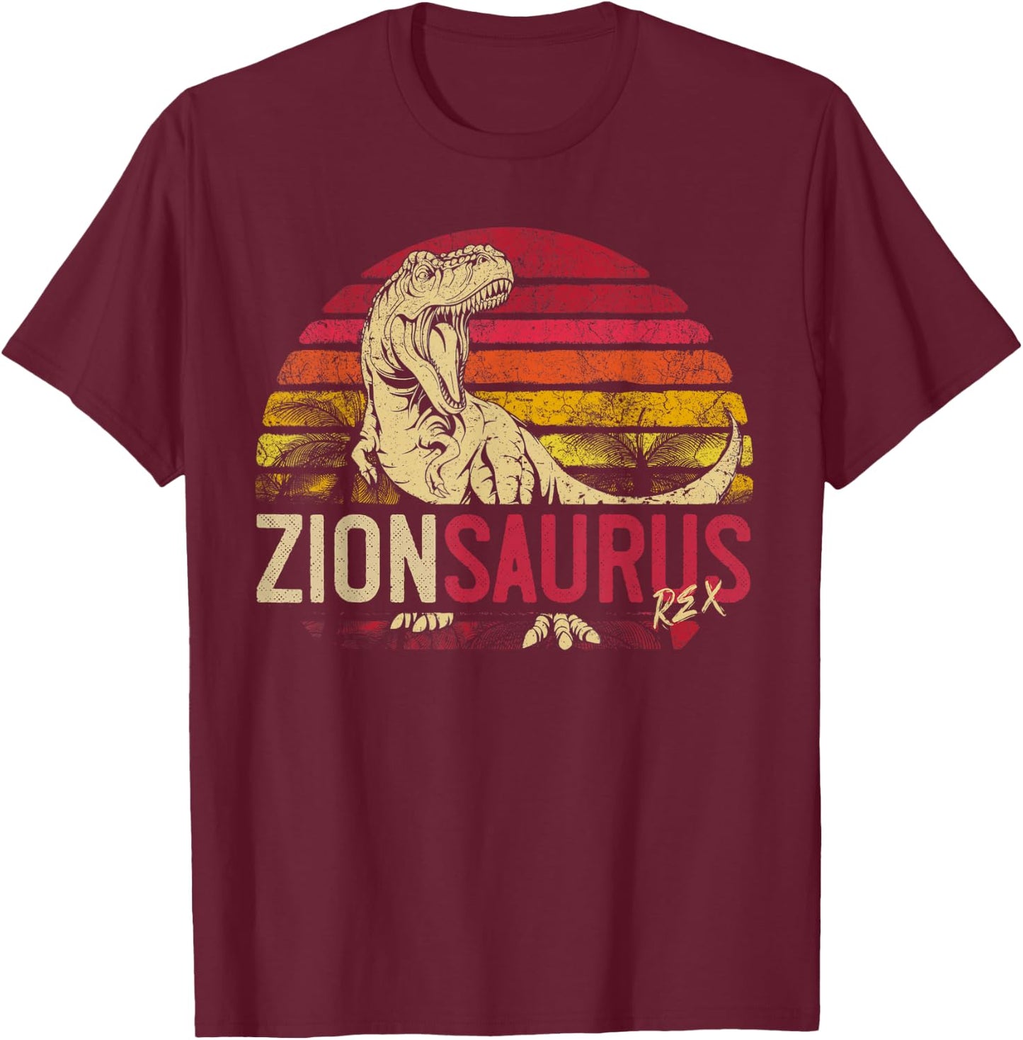 ZionSaurus Birthday Funny Personalized Dinosaur T Rex Name T-Shirt - T-Shirt | Maroon