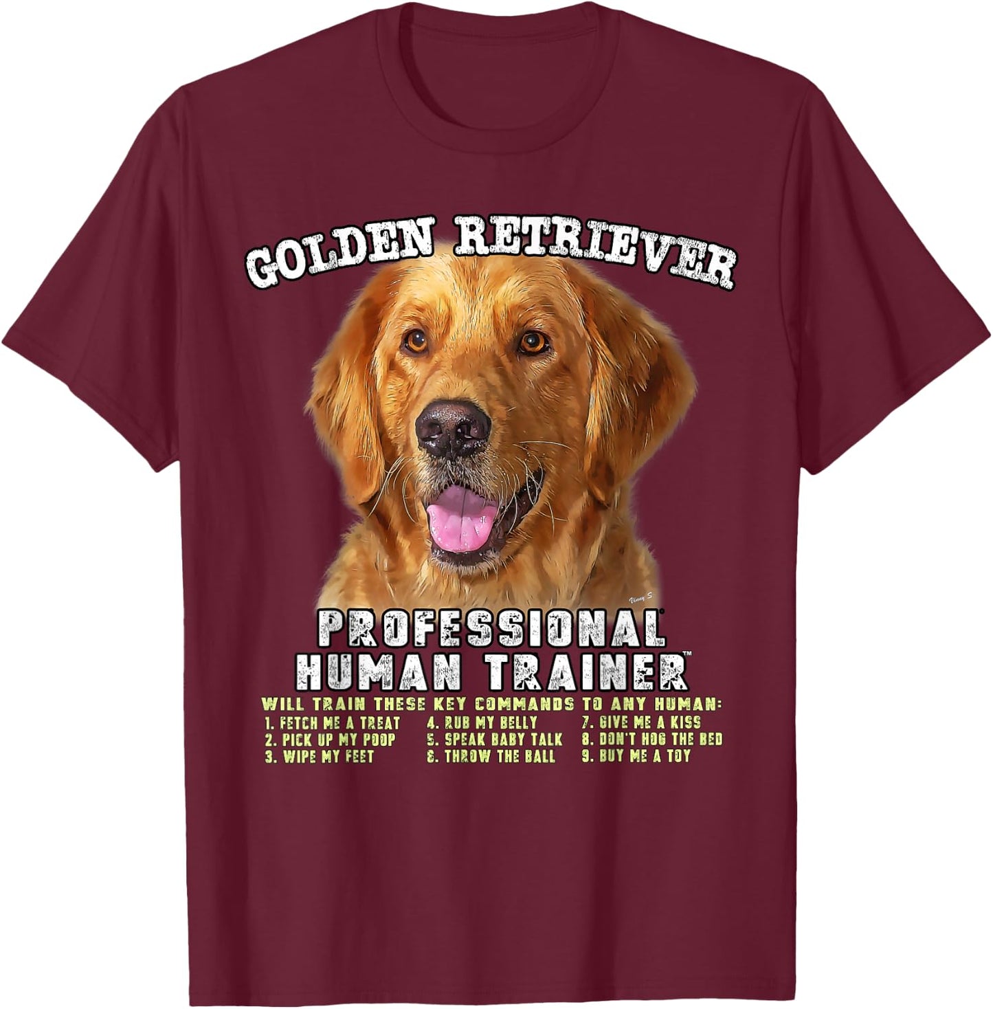 Golden Retriever Professional Human Trainer T-Shirt - T-Shirt | Maroon