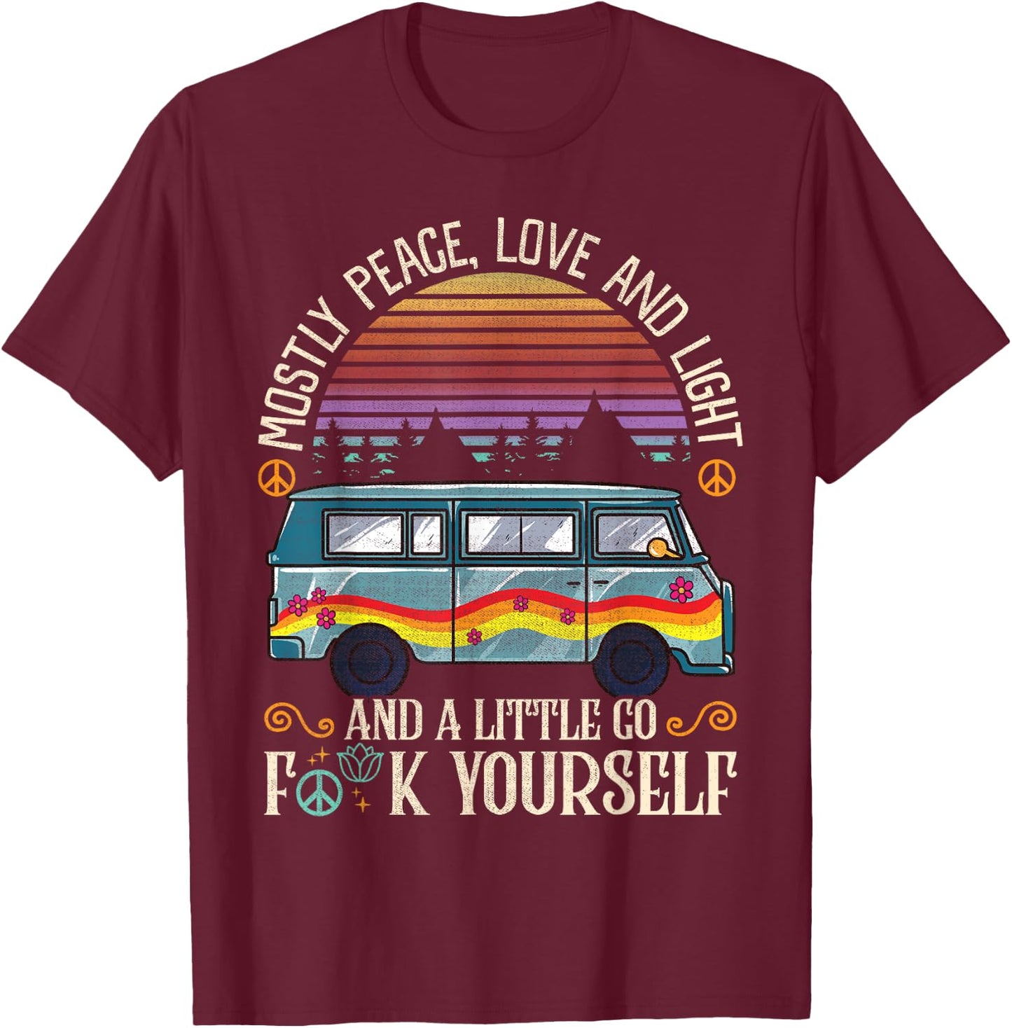 I'm Mostly Peace, Love And Light Shirts A Little Go Yoga T-Shirt - T-Shirt | Maroon