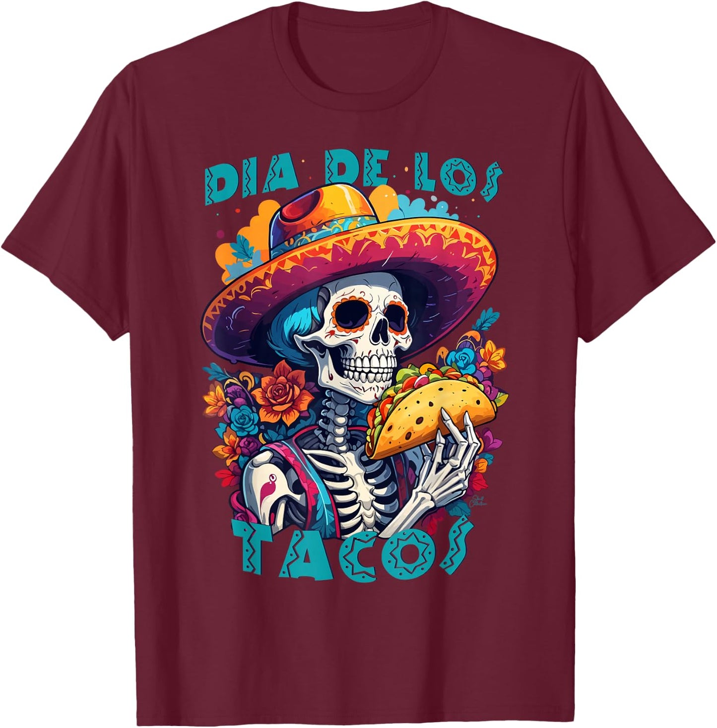 Dia de los tacos (muertos) Mexican skull humor T-Shirt - T-Shirt | Maroon