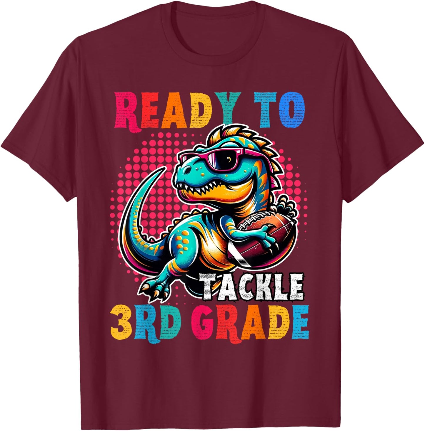 First day back to School 3rd grade Boys Football Dinosaur T-Shirt - T-Shirt | Maroon