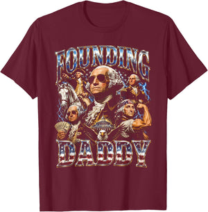 Founding Daddy 4th of July George-Washington Patriotic T-Shirt - T-Shirt | Maroon