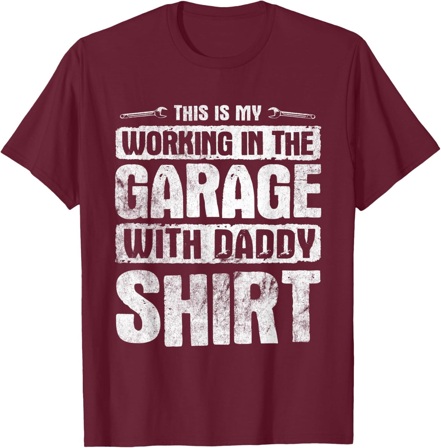 Car Mechanic Working In The Garage With Daddy T-Shirt - T-Shirt | Maroon