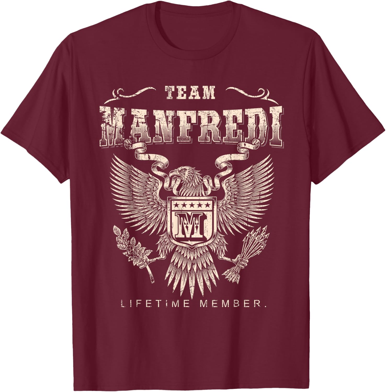 Team Manfredi Family Name Lifetime Member T-Shirt - T-Shirt | Maroon
