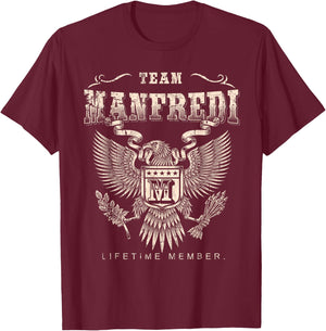Team Manfredi Family Name Lifetime Member T-Shirt - T-Shirt | Maroon