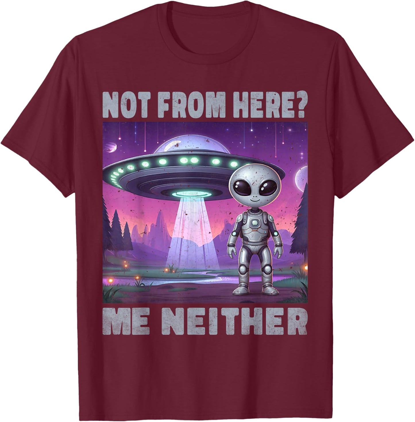 Funny Aliens UFO Alien Spaceship Man Woman Boy Humour , Black, S T-Shirt - T-Shirt | Maroon