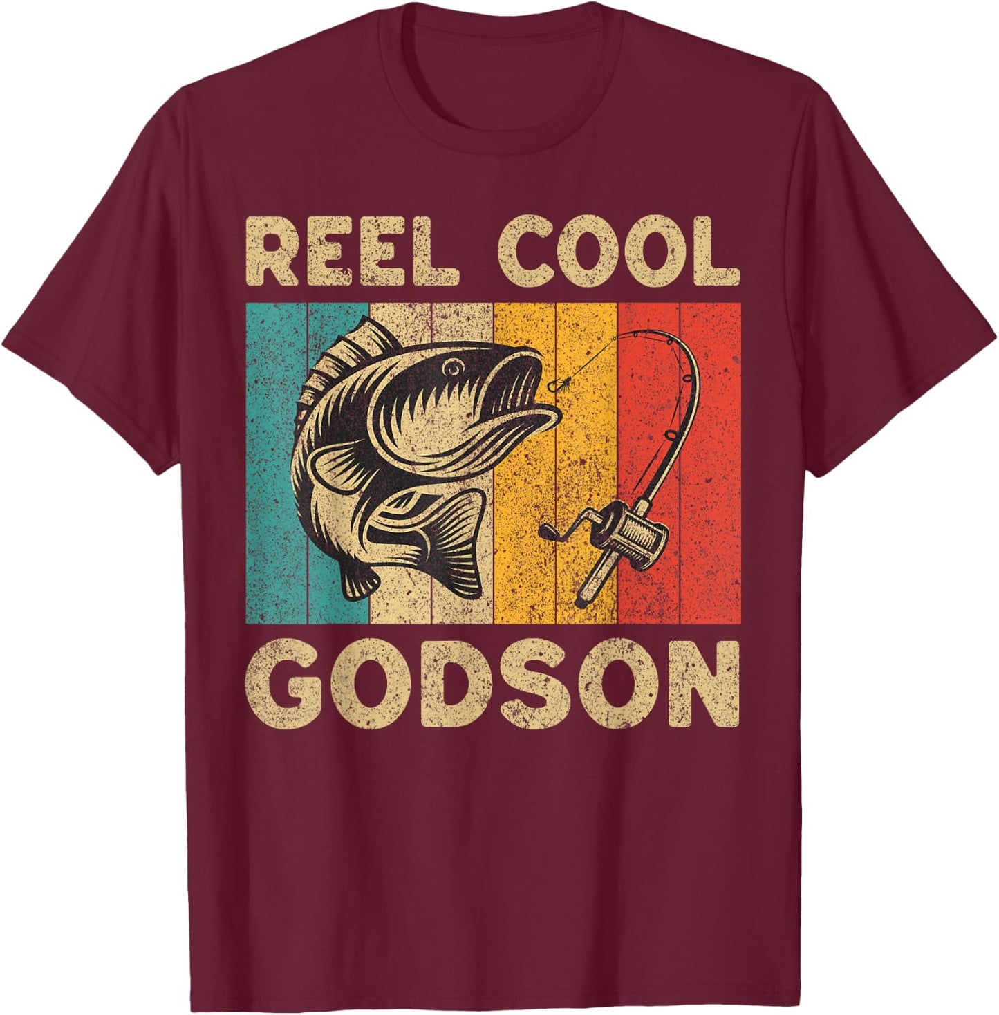 Father's Day Present Funny Fishing Reel Cool Godson T-Shirt - T-Shirt | Maroon