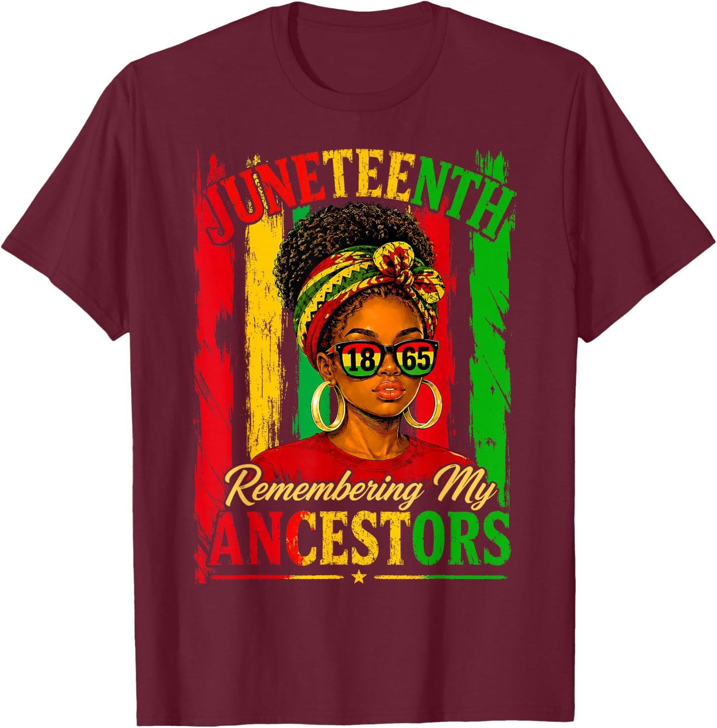 Juneteenth Remembering My Ancestors Black Women Juneteenth T-Shirt - T-Shirt | Maroon