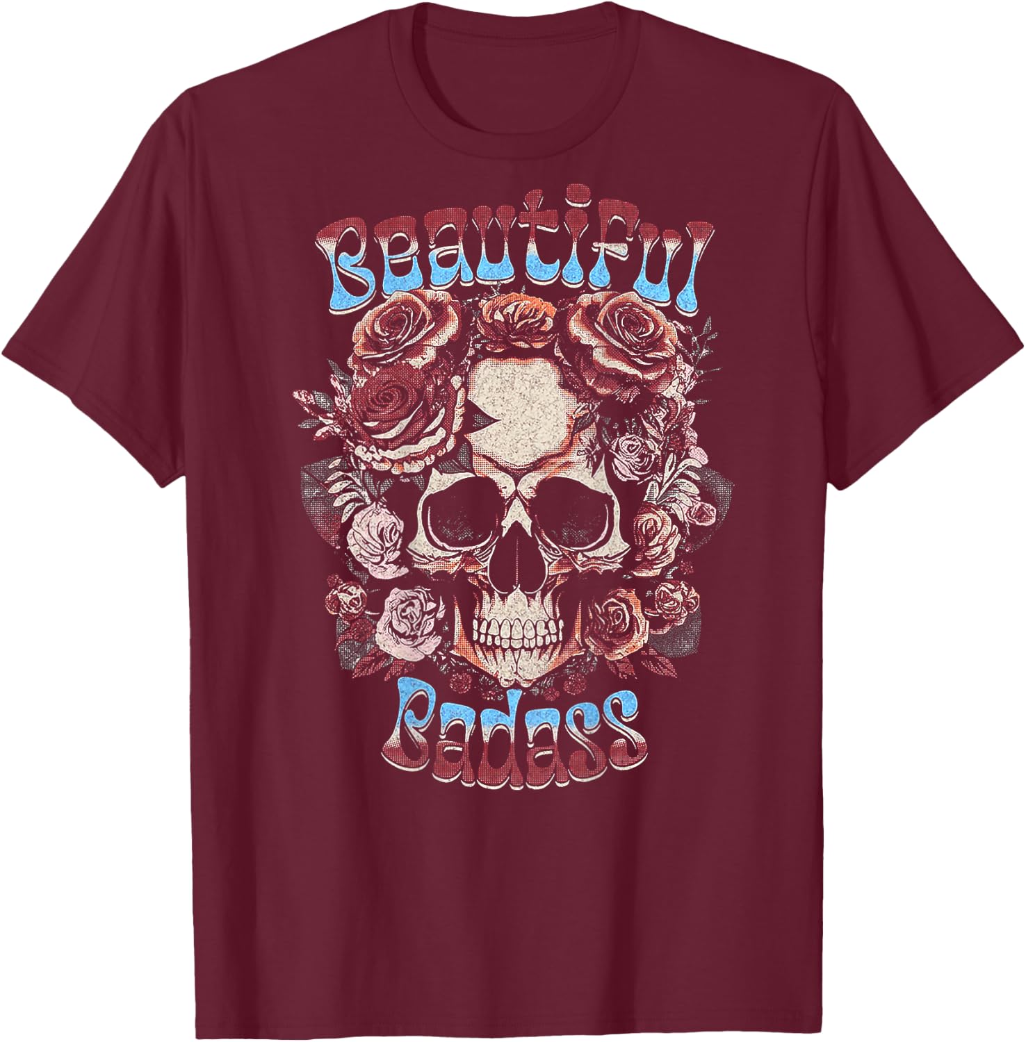 Beautiful Badass Floral Skull (on back) T-Shirt - T-Shirt | Maroon