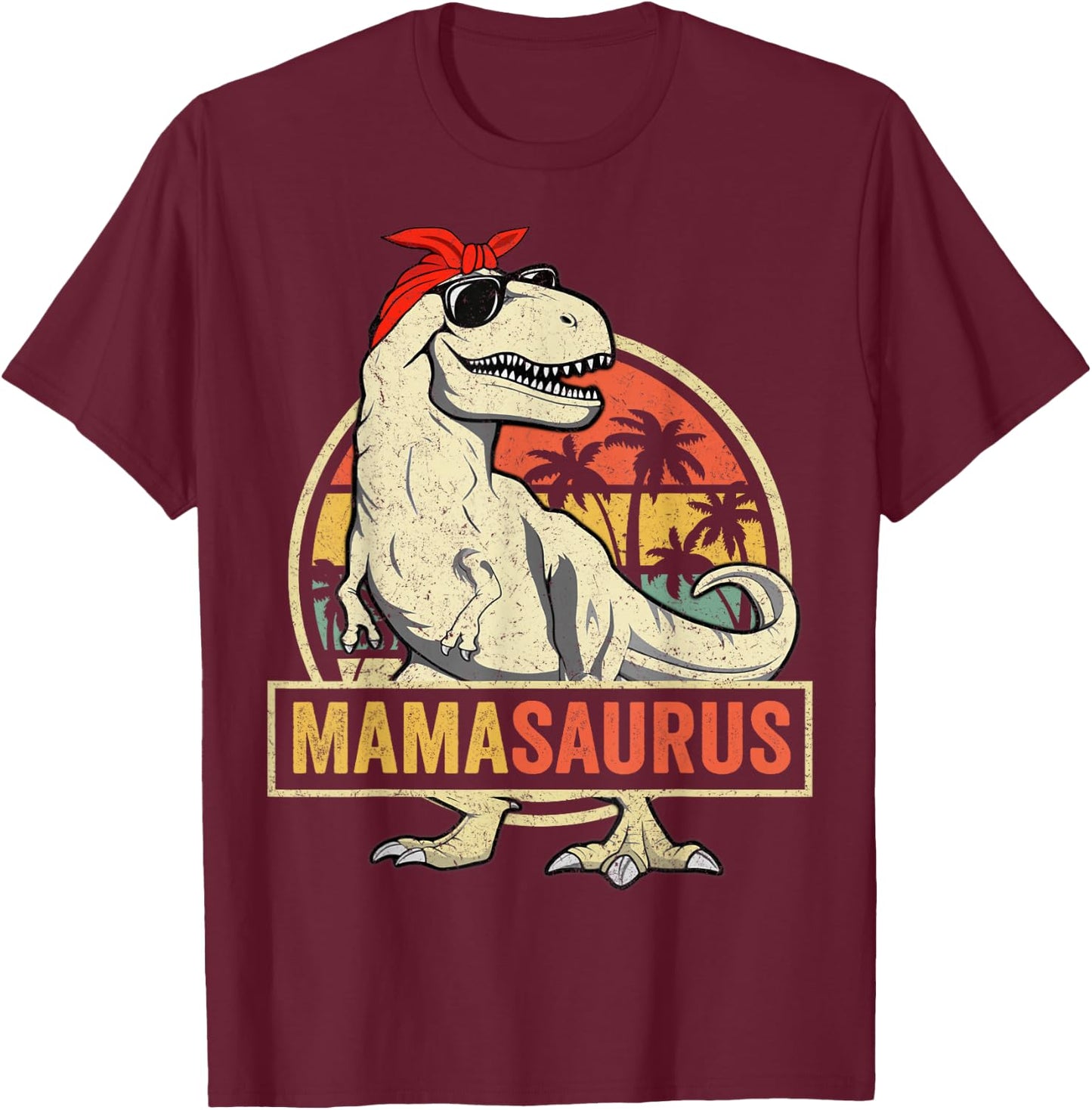 Mamasaurus T rex Dinosaur Funny Mama Saurus Family Matching T-Shirt - T-Shirt | Maroon