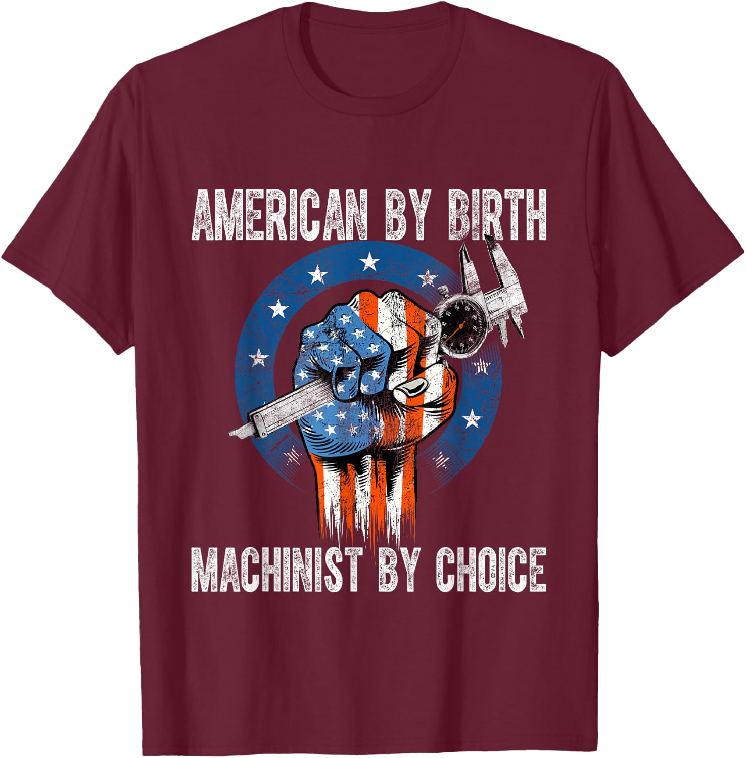 Machinist by Choice - American USA Flag CNC Machine Operator T-Shirt - T-Shirt | Maroon