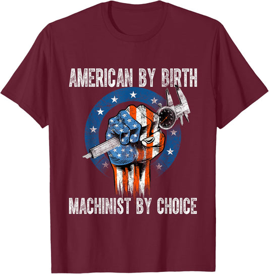 Machinist by Choice - American USA Flag CNC Machine Operator T-Shirt - T-Shirt | Maroon