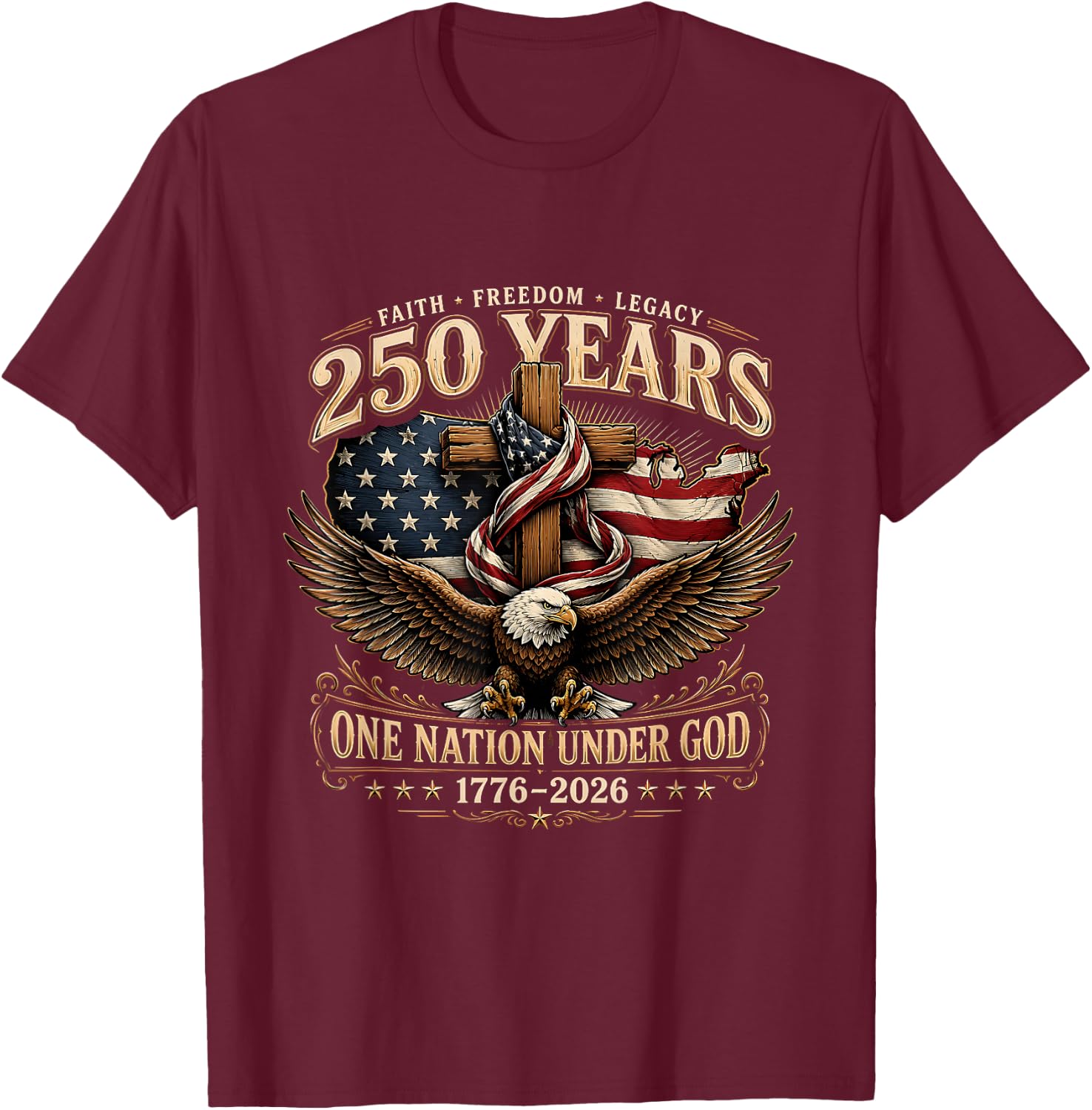 Vintage 250 Years One Nation Under God 1776-2026 4th of July T-Shirt - T-Shirt | Maroon