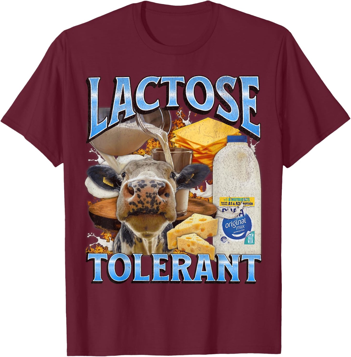 Lactose Tolerant Funny IBS Meme Bootleg Graphic T-Shirt - T-Shirt | Maroon
