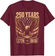 250th Anniversary USA 2026 American Flag Patriotic Eagle T-Shirt - T-Shirt | Maroon