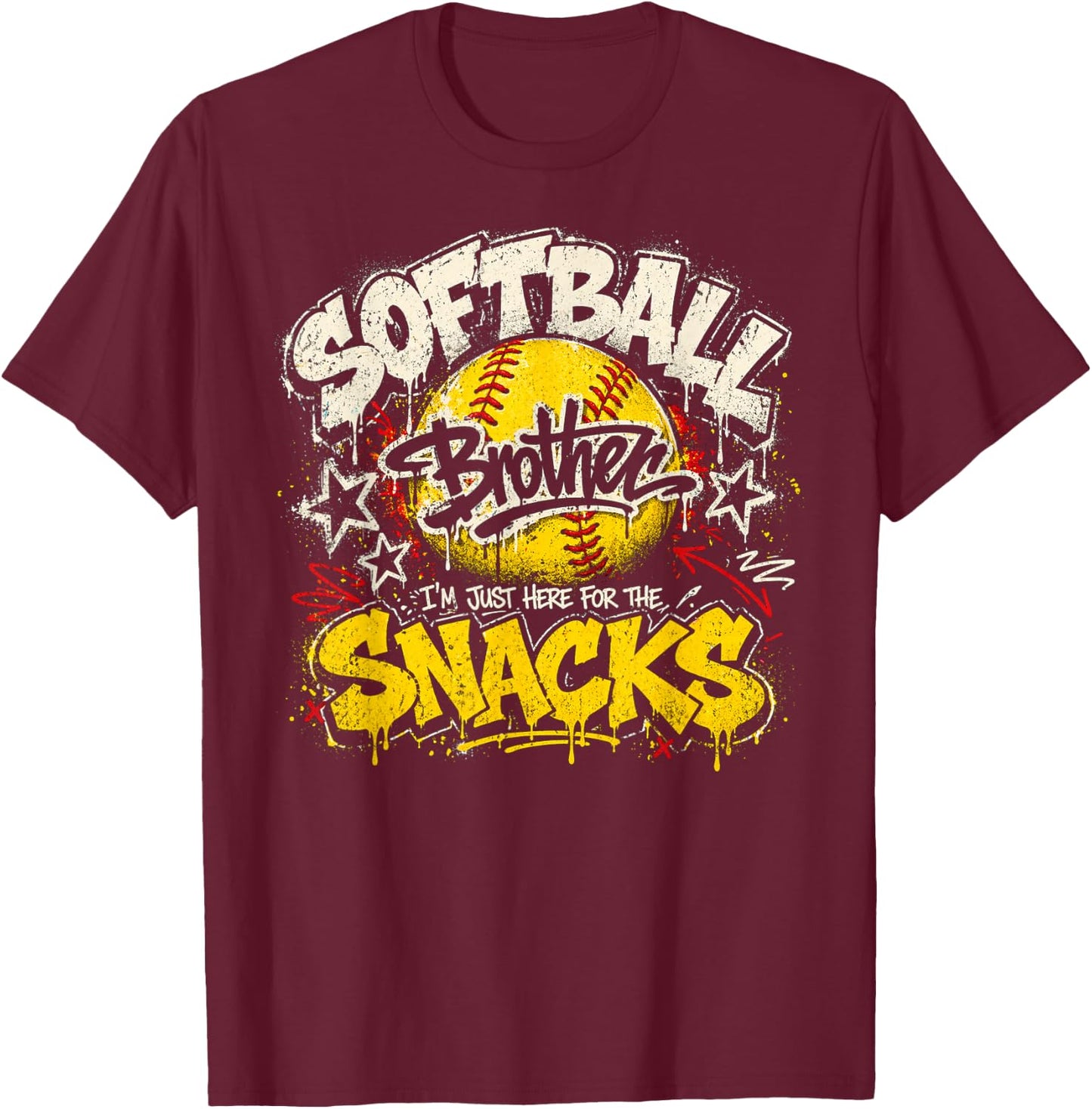 I'm Just Here for The Snacks Funny Softball Brother T-Shirt - T-Shirt | Maroon