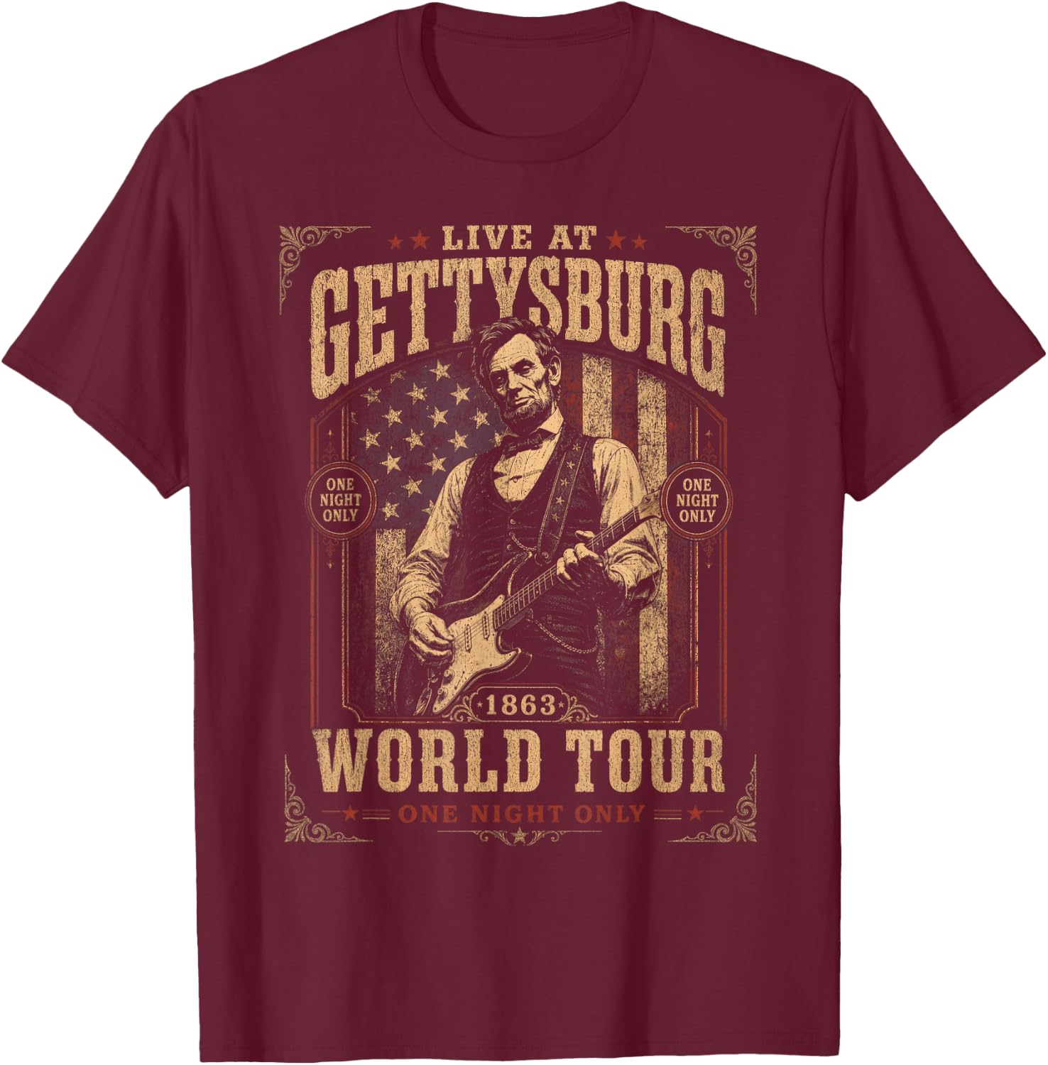 USA 250 Live at Gettysburg One Night Only One Night Only T-Shirt - T-Shirt | Maroon