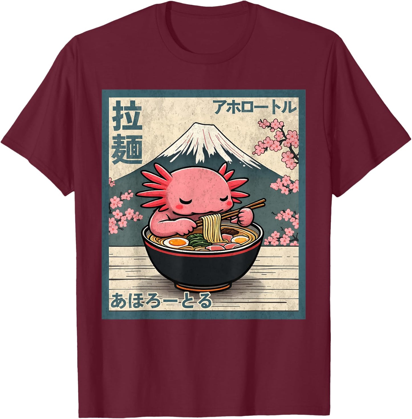 Axolotl Eating Ramen Retro Japanese Kawaii Anime Boys Girls T-Shirt - T-Shirt | Maroon