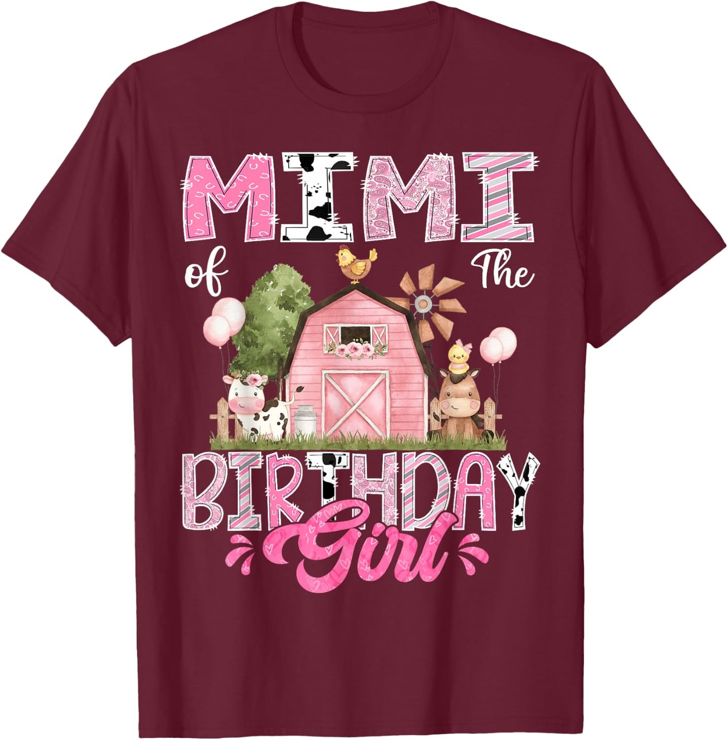Mimi Of The Birthday Girl 1St Birthday Pink Cow Farm T-Shirt - T-Shirt | Maroon