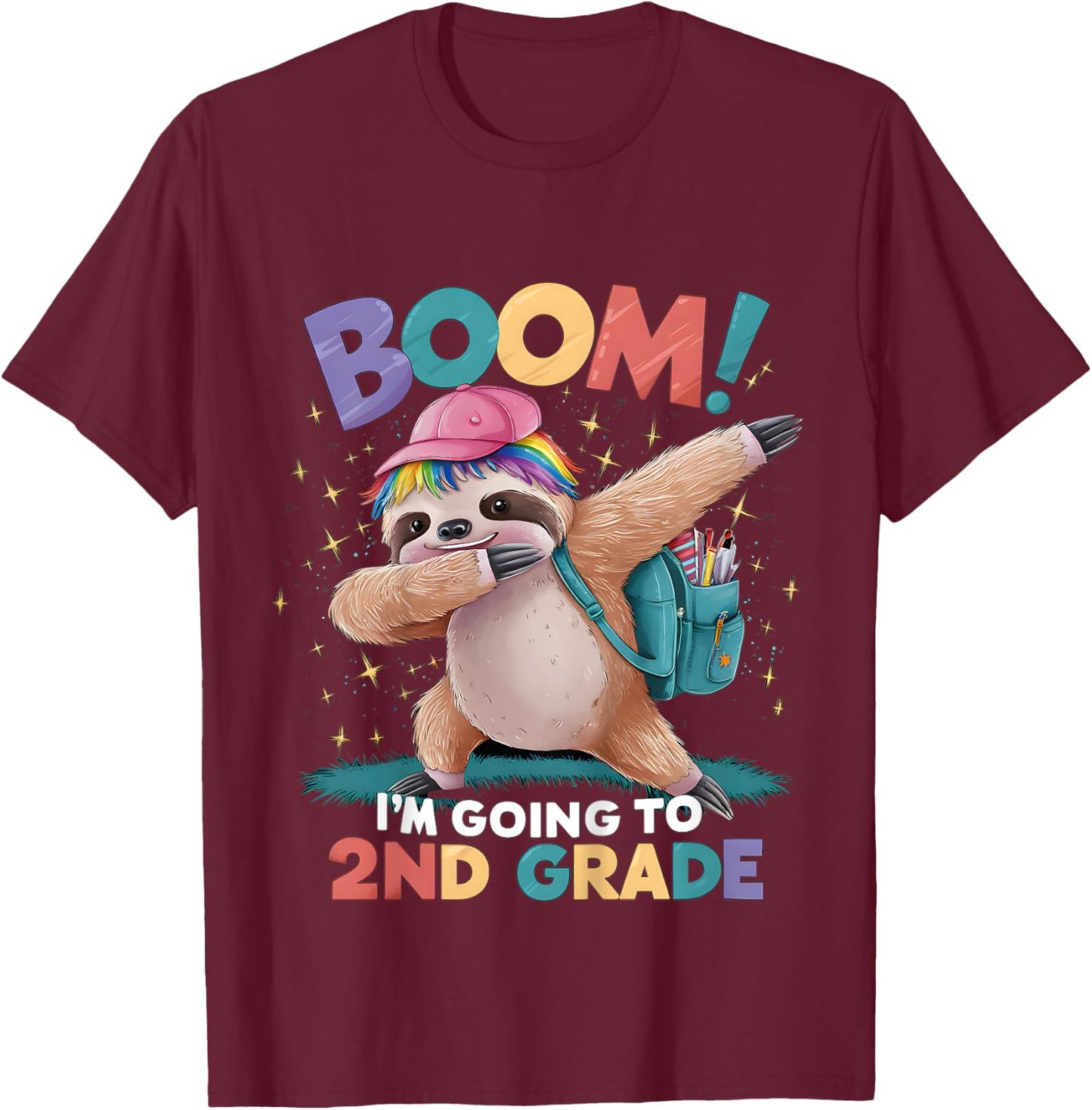 Kids Boom I'm Going To 2nd Grade Dabbing Sloth For Back To School T-Shirt - T-Shirt | Maroon