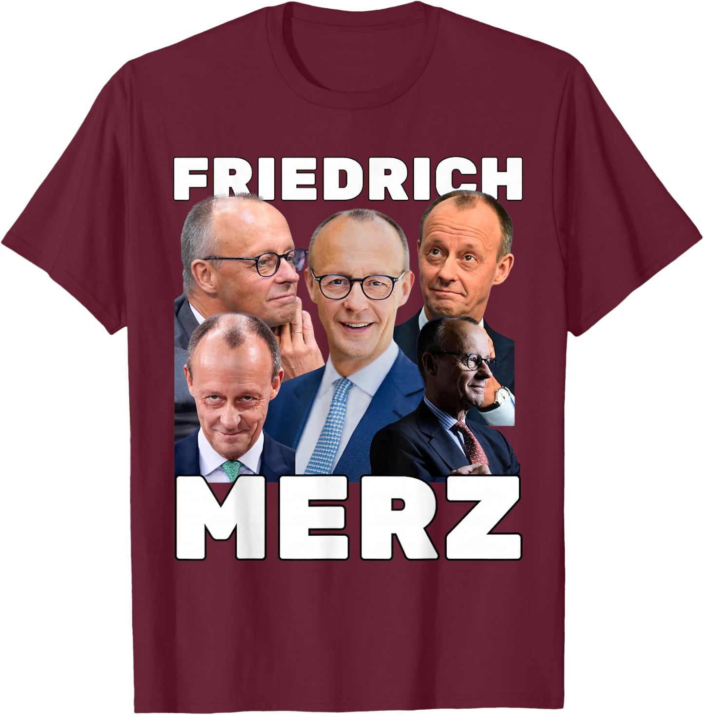 Friedrich Merz Fan-Merch , black T-Shirt - T-Shirt | Maroon