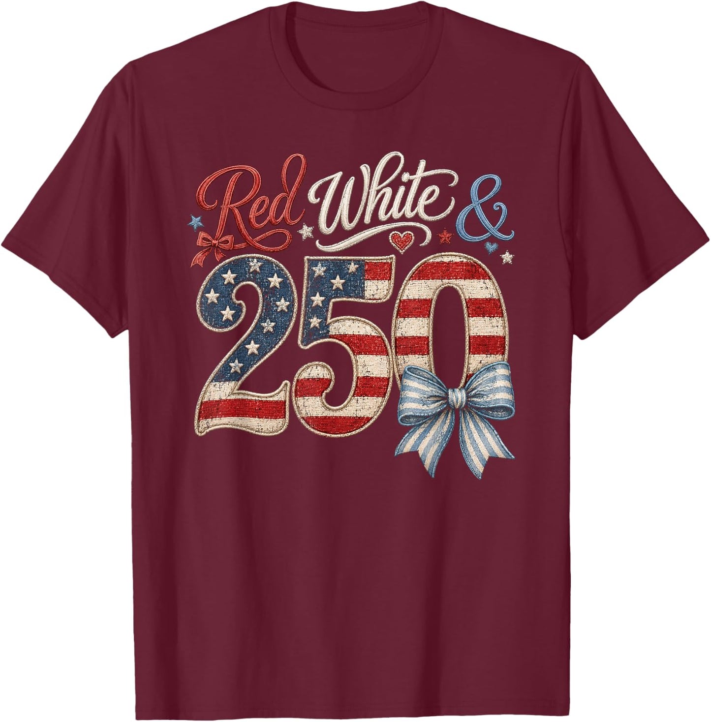 250th Anniversary 250 Years America USA Flag Red & White T-Shirt - T-Shirt | Maroon