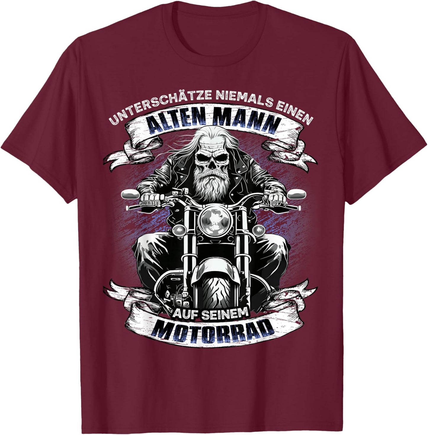 Unterschätze niemals einen alten Mann auf seinem Motorrad T-Shirt - T-Shirt | Maroon